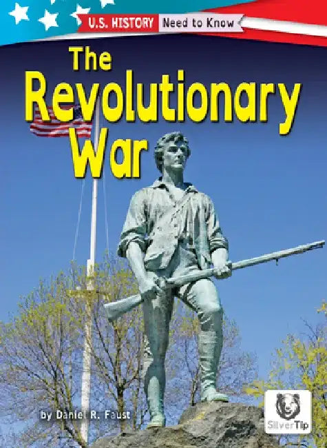 The Revolutionary War (English, Daniel R. Faust)
