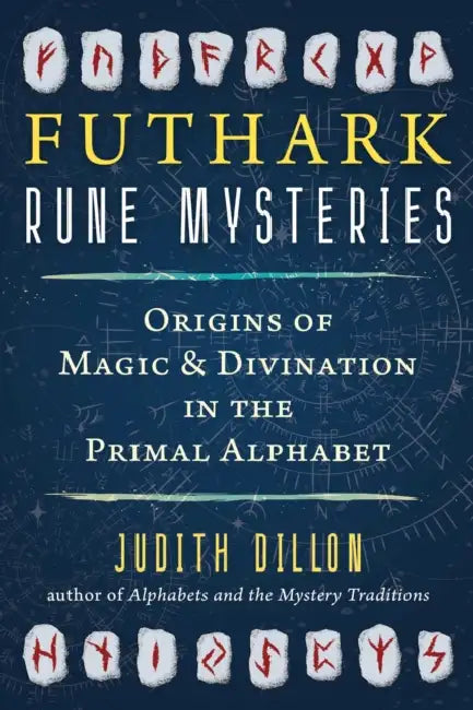 Futhark Rune Mysteries (English, Judith Dillon)