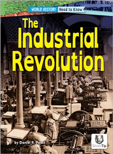 The Industrial Revolution (English, Daniel R. Faust)
