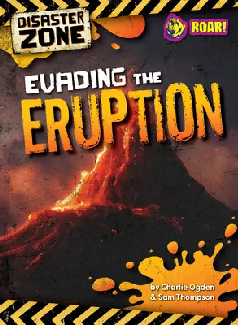 Evading the Eruption (English, Sam Ogden Charlie And Thompson)