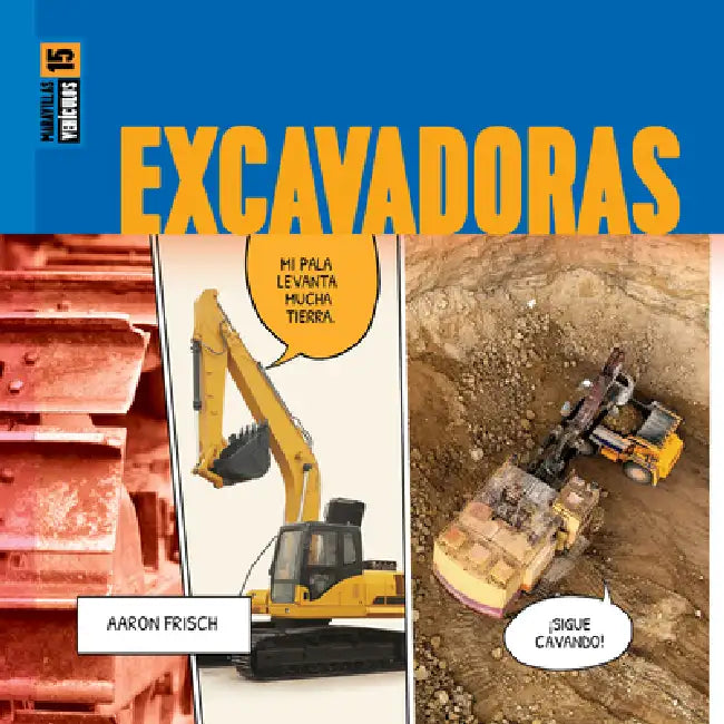 Excavadoras (English, Aaron Frisch)