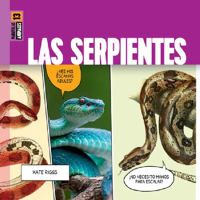 Las Serpientes (English, Kate Riggs)