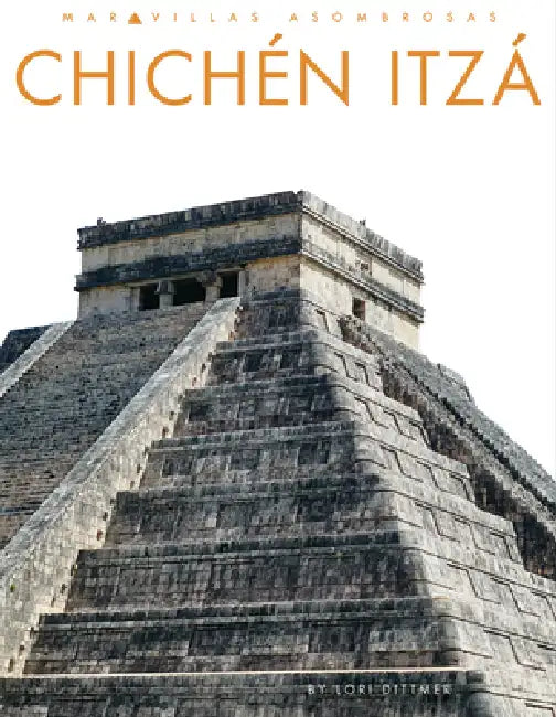 Chichén Itzá (English, Lori Dittmer)