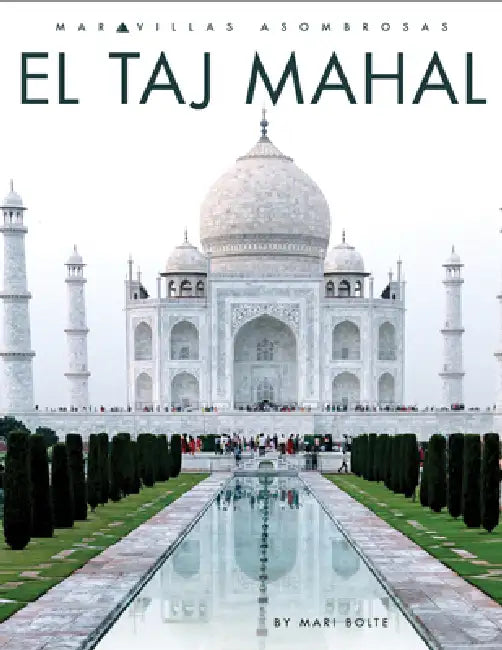 El Taj Mahal (English, Mari Bolte)