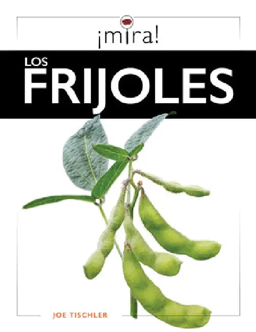 Los Frijoles (English, Joe Tischler)