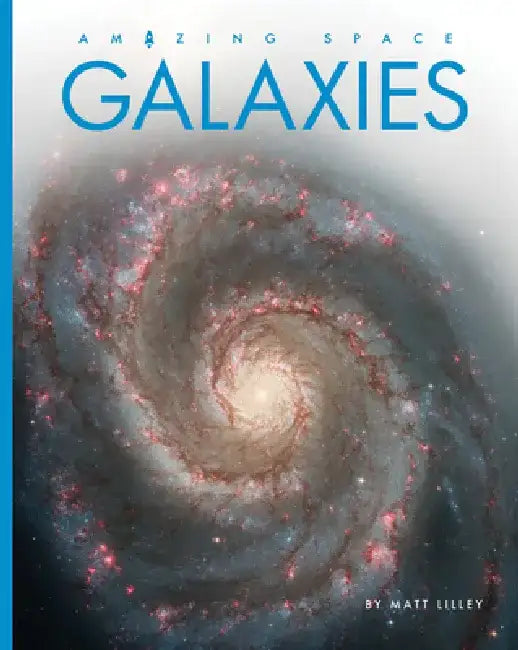 Galaxies (English, Matt Lilley)