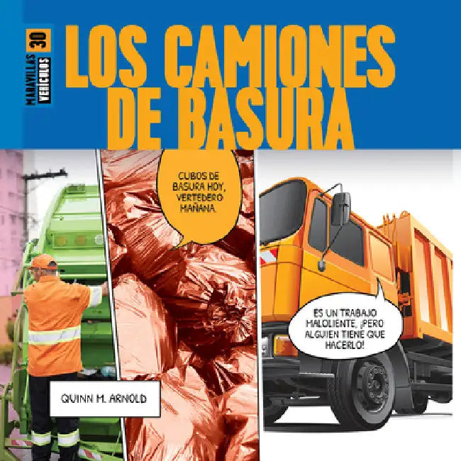 Los Camiones de Basura (English, Quinn M. Arnold)