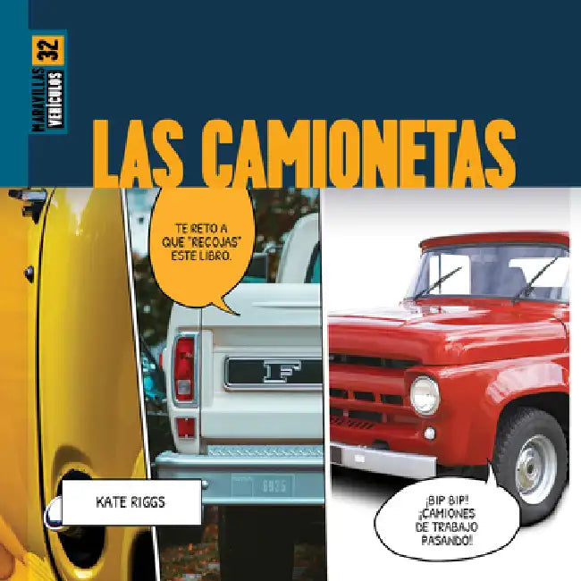Las Camionetas (English, Kate Riggs)