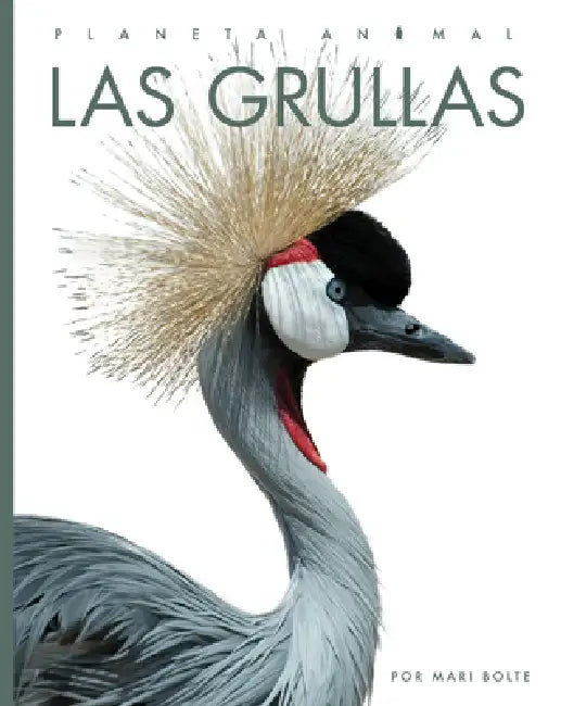Las Grullas (English, Mari Bolte)