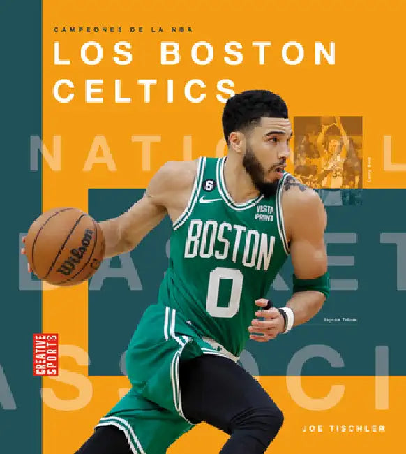 Los Boston Celtics (English, Joe Tischler)