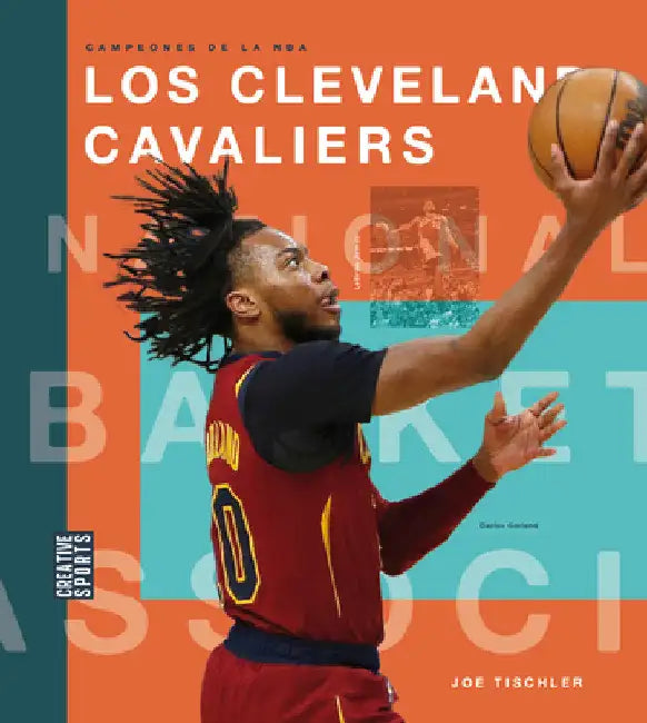 Los Cleveland Cavaliers (English, Joe Tischler)