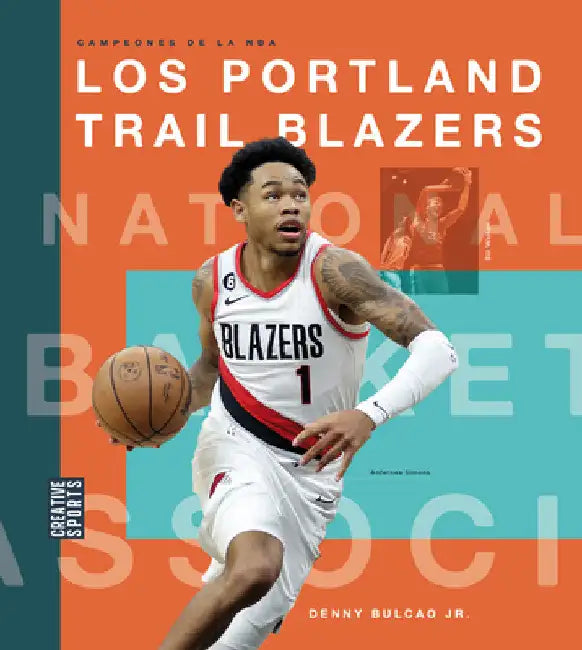Los Portland Trail Blazers (English, Bulcao Denny Jr.)