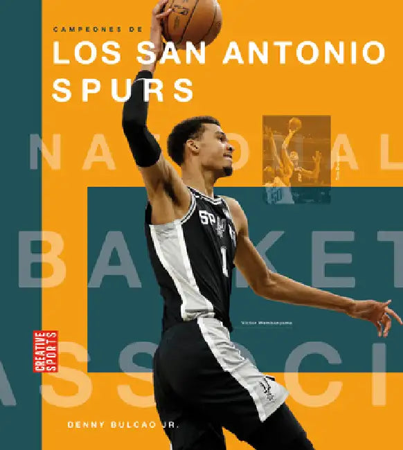 Los San Antonio Spurs (English, Bulcao Denny Jr.)