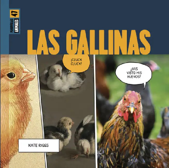 Las Gallinas (English, Kate Riggs)