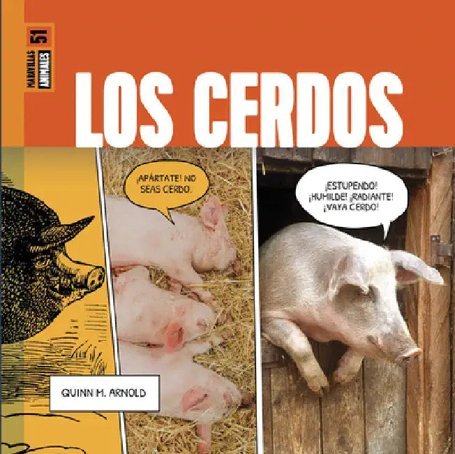 Los Cerdos (English, Quinn M. Arnold)