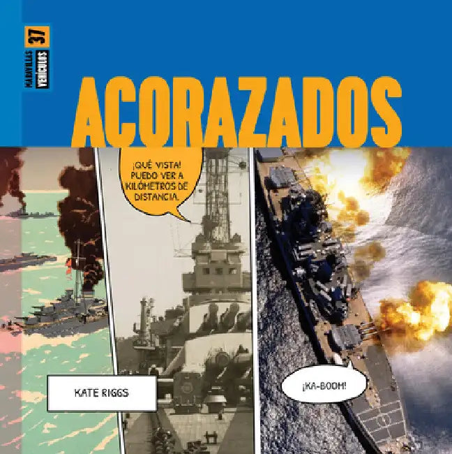 Acorazados (English, Kate Riggs)