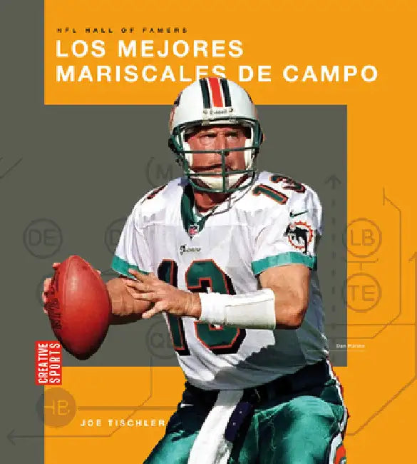 Los Mejores Mariscales de Campo (English, Joe Tischler)