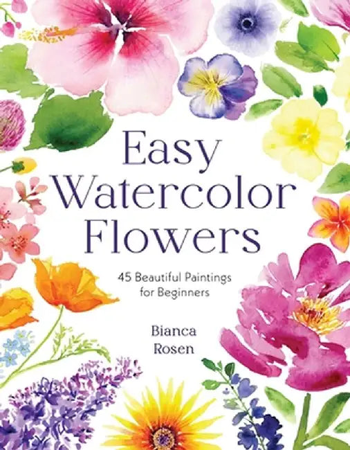 Easy Watercolor Florals (English, Bianca Rosen)