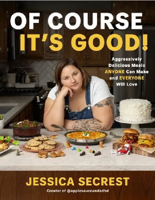 Of Course It's Good! (English, Jessica Secrest)