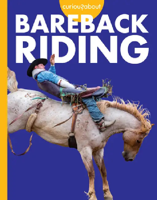 Curious about Bareback Riding (English, Rachel Grack)
