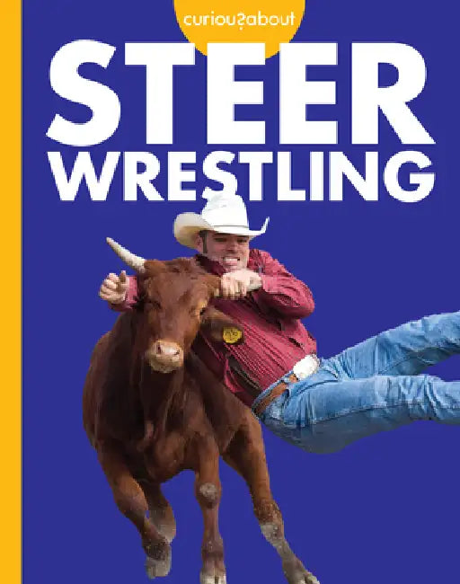 Curious about Steer Wrestling (English, Rachel Grack)