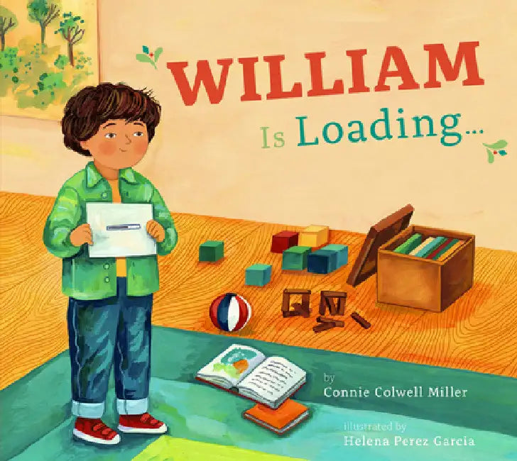 William Is Loading... (English, Connie Colwell Miller)