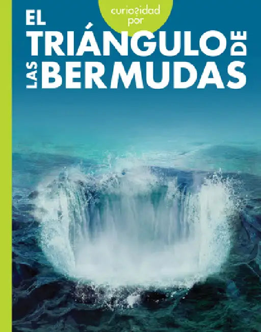 Curiosidad Por El Triángulo de Las Bermudas (English, Gillia M. Olson)