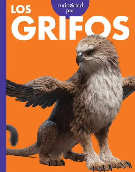 Curiosidad Por Los Grifos (English, Gina Kammer)