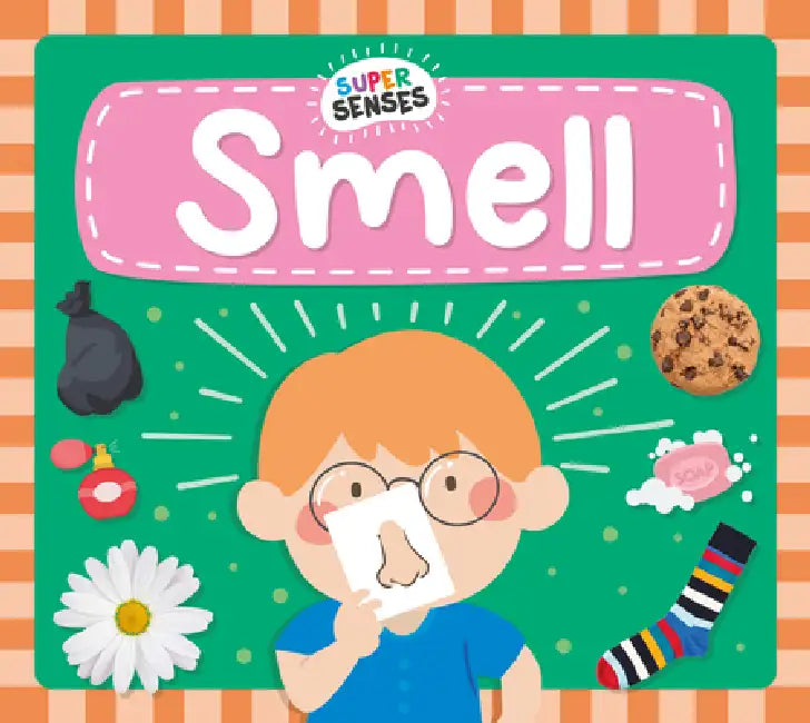 Smell (English, Rebecca Phillips-Bartlett)