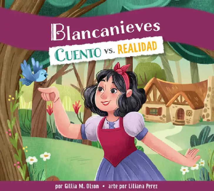 Blancanieves (English, Gillia M. Olson | Liliana Perez)