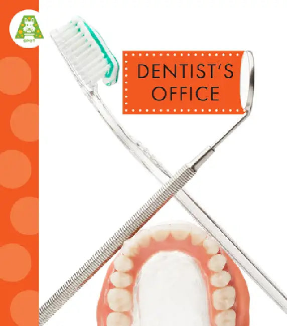 Dentist's Office (English, Susan Rose Simms)