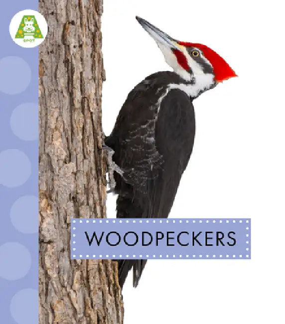 Woodpeckers (English, Anastasia Suen)
