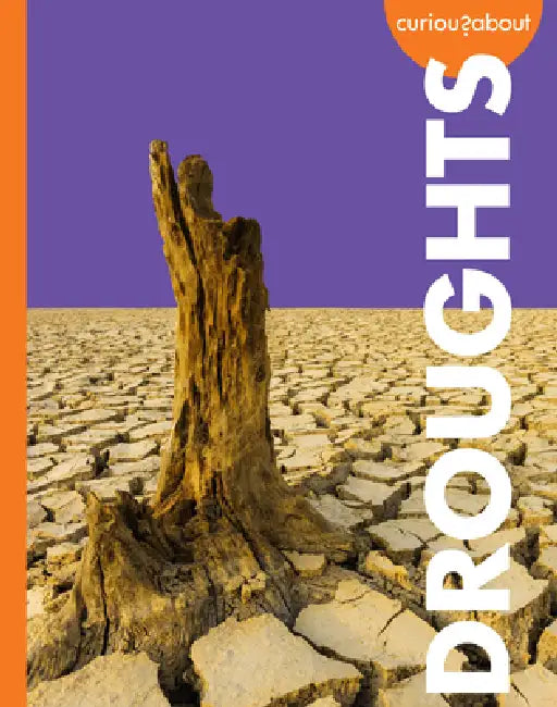 Curious about Droughts (English, Deborah Scigliano)