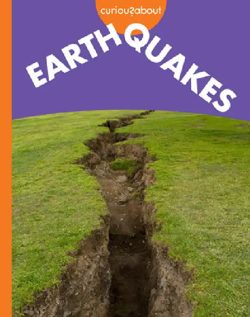 Curious about Earthquakes (English, Rachel Grack)