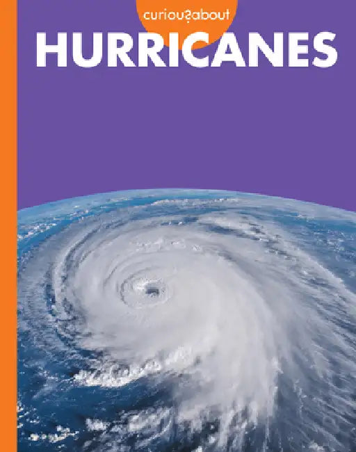 Curious about Hurricanes (English, Rachel Grack)