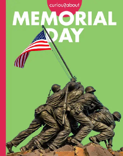 Curious about Memorial Day (English, Amy Houts)