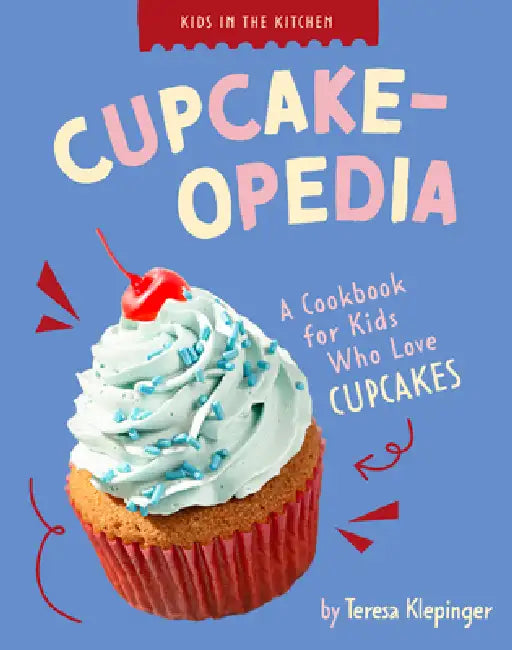 Cupcake-Opedia (English, Teresa Klepinger)