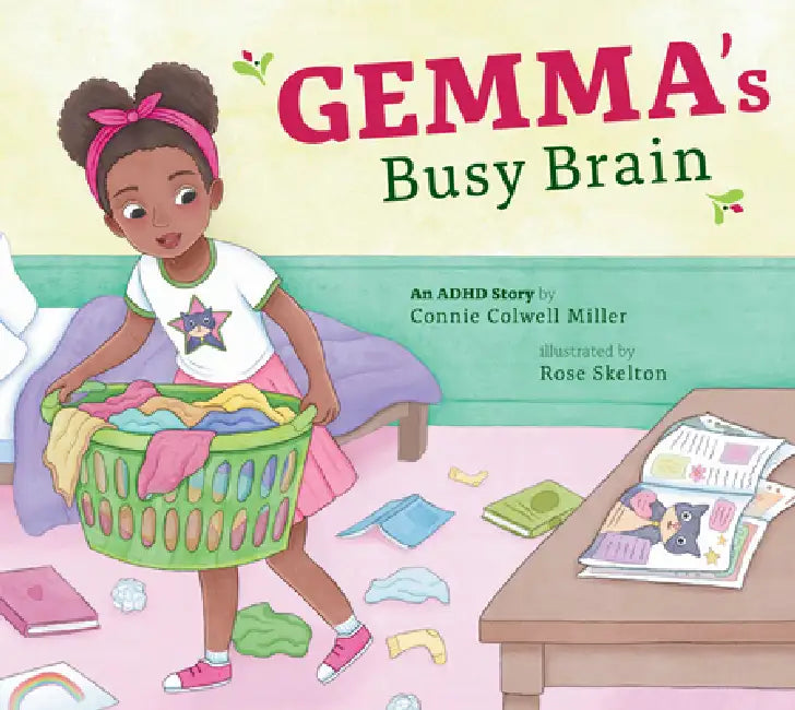 Gemma's Busy Brain (English, Connie Colwell Miller | Rose Skelton)