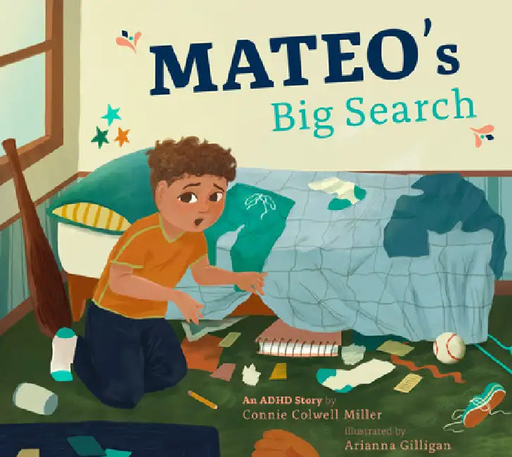 Mateo's Big Search (English, Connie Colwell Miller | Arianna Gilligan)