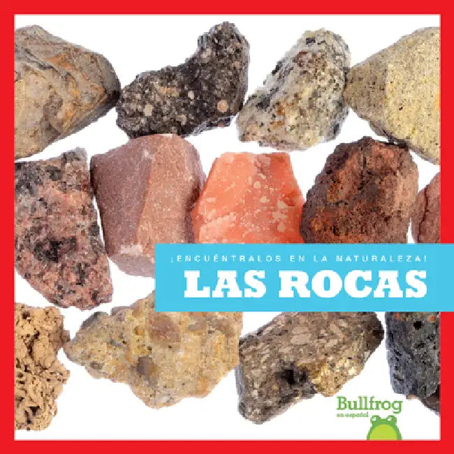 Las Rocas (Rocks) (English, Jenna Lee Gleisner)