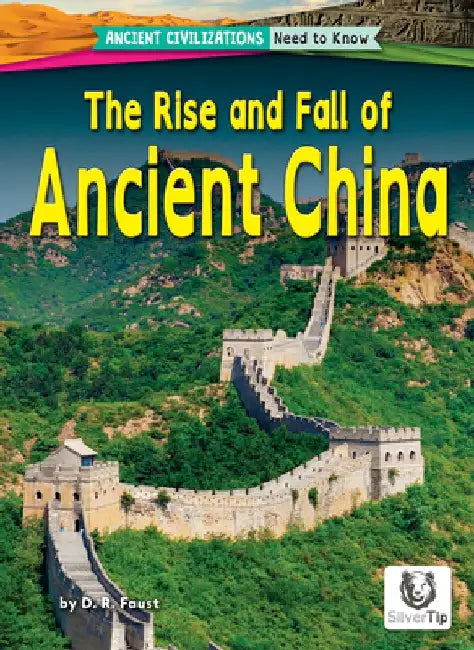 The Rise and Fall of Ancient China (English, D. R. Faust)