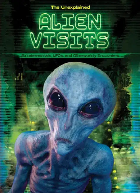 Alien Visits (English, Stuart Webb | Spencer Brinker)