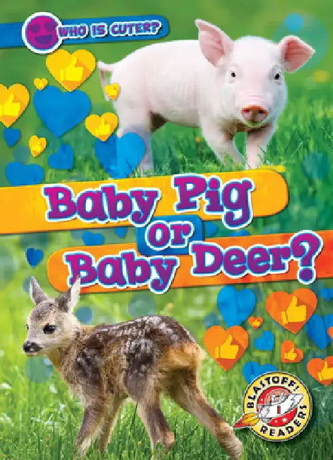 Baby Pig or Baby Deer? (English, Mari C. Schuh)