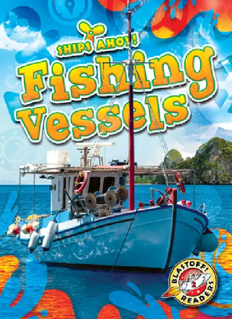 Fishing Vessels (English, Kaitlyn Duling)