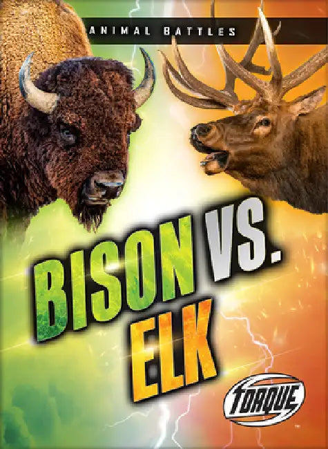 Bison vs. Elk (English, Nathan Sommer)