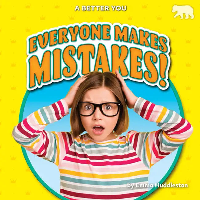 Everyone Makes Mistakes! (English, Emma Huddleston)