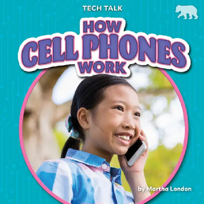 How Cell Phones Work (English, Martha London)