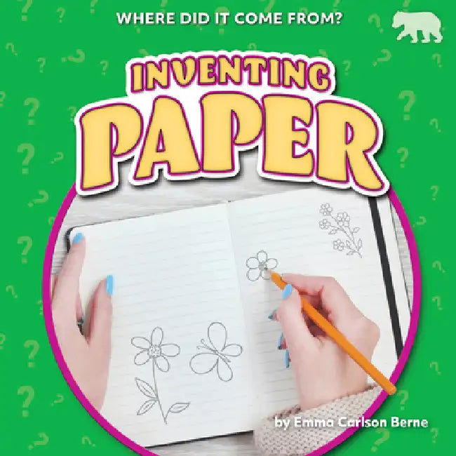 Inventing Paper (English, Emma Carlson Berne)