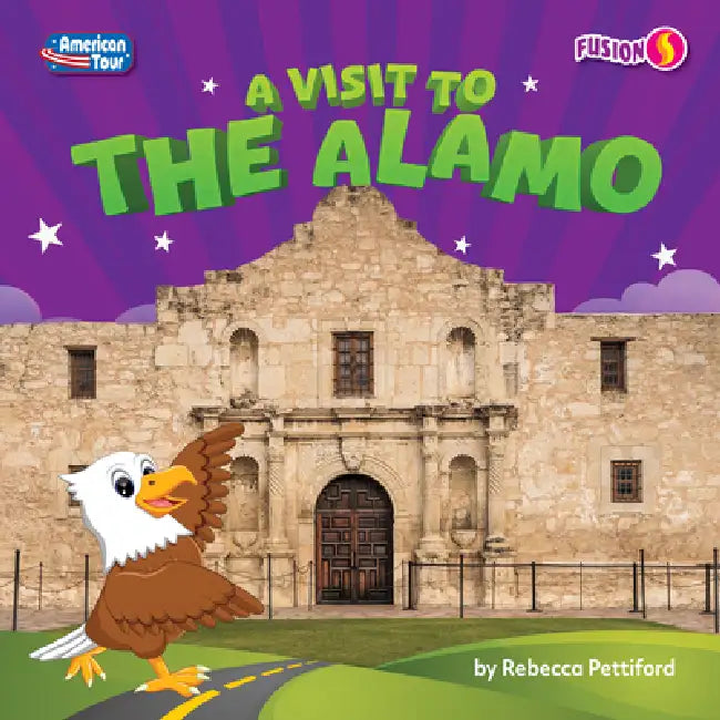 A Visit to the Alamo (English, Rebecca Pettiford)