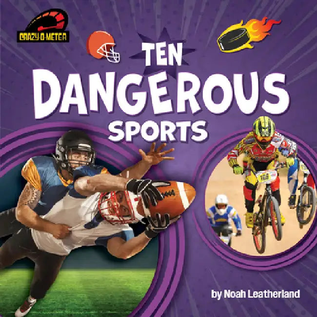 Ten Dangerous Sports (English, Noah Leatherland)